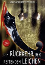 Film: Die Rückkehr der reitenden Leichen