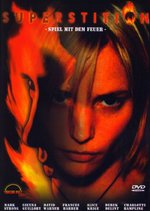 Film: Superstition - Spiel mit dem Feuer