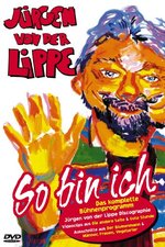 Film: Jürgen von der Lippe - So bin ich