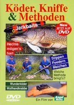 Film: Köder, Kniffe & Methoden