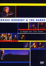 Film: Bruce Hornsby & the Range - A Night On The Town