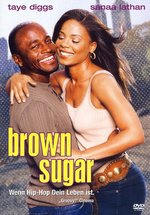 Film: Brown Sugar - Wenn Hip Hop Dein Leben ist