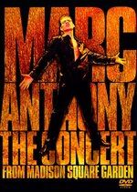 Film: Marc Anthony - The Concert from Madison ...