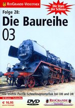 Film: Die Baureihe 03