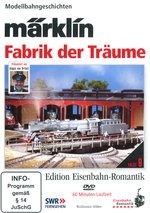Film: Märklin - Fabrik der Träume