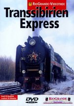Film: Transsibieren Express