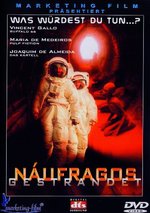 Film: Naufragos - Gestrandet