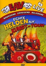 Film: EAV - Echte Helden auf Kunst-Tour