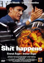 Film: Shit happens - Einmal Ärger-Immer Ärger