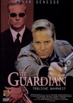 Film: The Guardian - Tödliche Wahrheit