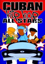 Film: Cuban Hip Hop All Stars