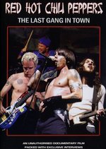 Film: Red Hot Chili Peppers - The Last Gang To Town
