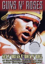 Film: Guns N' Roses - Sex N' Drugs N' Rock N' Roll