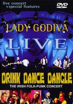 Film: Lady Godiva - Live/Drink Dance Dangle