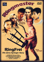 Film: Ringmaster - Ring frei/Die Jerry Springer Story