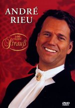 Film: Andre Rieu - 100 Jahre Strauss