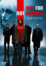 Film: Not for, not against