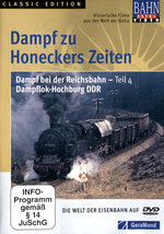 Film: Dampf zu Honeckers Zeiten