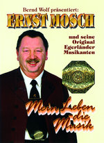 Film: Ernst Mosch - Mein Leben - die Musik