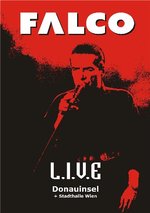 Film: Falco - L.I.V.E / Donauinsel + Stadthalle Wien