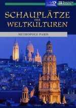 Film: Schauplätze der Weltkulturen - Paris