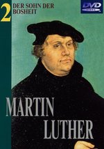 Film: Martin Luther 2 - Der Sohn der Bosheit