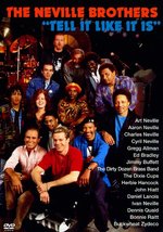 Film: The Neville Brothers - Tell It Like It Is