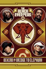 Film: The Black Eyed Peas - Behind the Bridge...