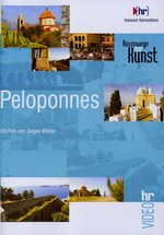 Film: Peloponnes - Reisewege zur Kunst