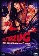 Film: Folterzug der geschändeten Frauen