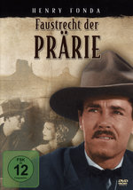 Film: Faustrecht der Prärie