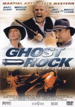 Film: Ghost Rock - Fight For Justice