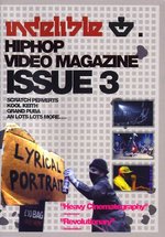Film: Indelible Hip Hop Video Magazine - Issue 3