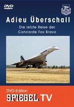 Film: Spiegel TV - Adieu Überschall