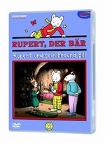 Film: Rupert, der Bär 2 - Rupert und sein Freund Bill