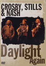 Film: Crosby, Stills & Nash - Daylight Again