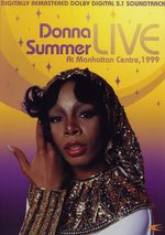 Film: Donna Summer - Live at Manhattan Centre 1999