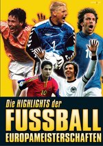 Film: Die Highlights d. Fussball Europameisterschaften