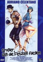 Film: Großer, laß die Fetzen fliegen