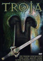 Film: Troja - Die wahre Geschichte