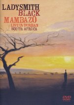 Film: Ladysmith Black Mambazo - Live in Durban