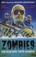 Film: Zombies - Die aus der Tiefe kamen
