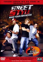 Film: Street Style - Make Your Own Moves