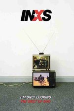 Film: INXS - I'm Only Looking/The Best Of [2 DVDs]