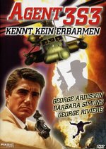 Film: Agent 3S3 kennt kein Erbarmen
