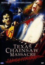 Film: Texas Chainsaw Massacre - Family Portrait