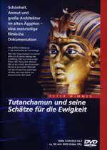 Film: Tutanchamun und seine Schätze für die Ewigkeit