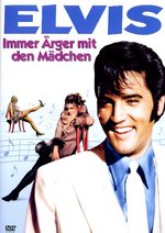 Film: Elvis Presley - Immer Ärger mit den Mädchen