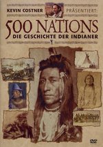 Film: 500 Nations - Die Geschichte d. Indianer [2 DVD]