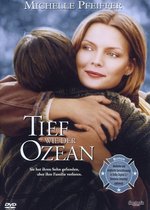 Film: Tief wie der Ozean